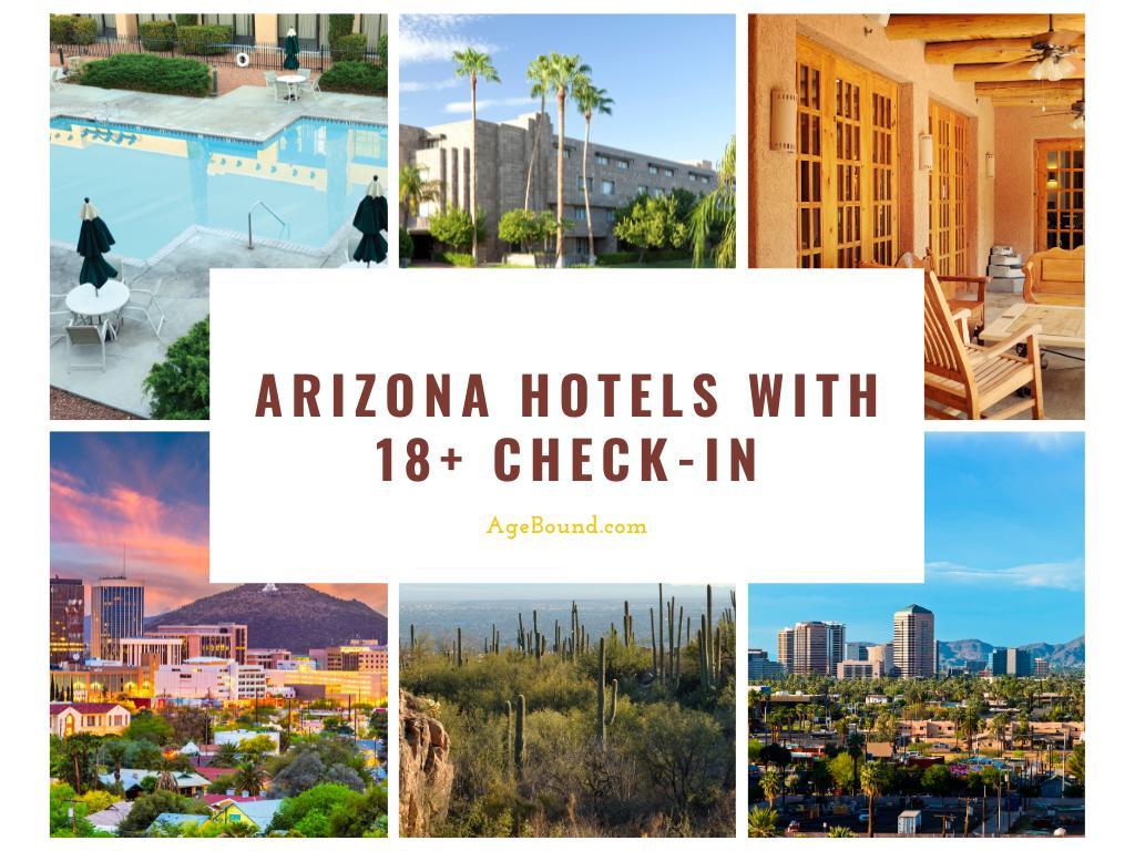 Arizona Hotels With 18+ check-in