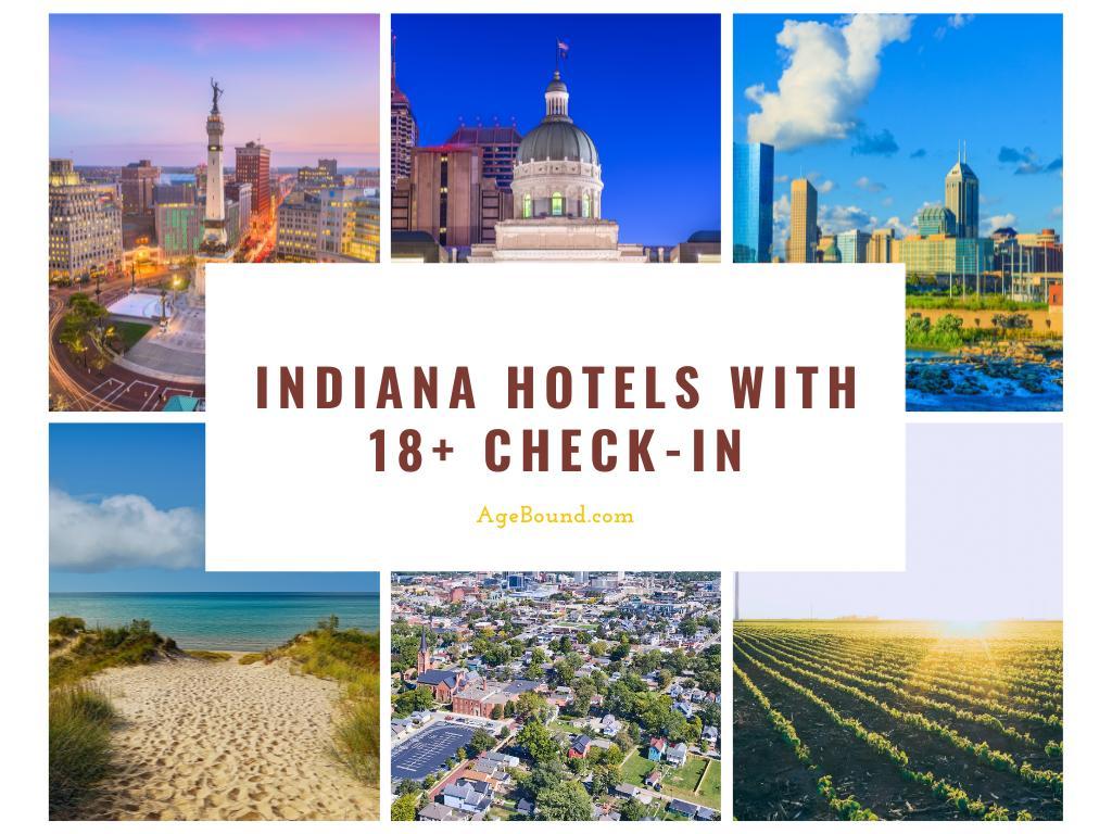 Indiana Hotels With 18+ check-in