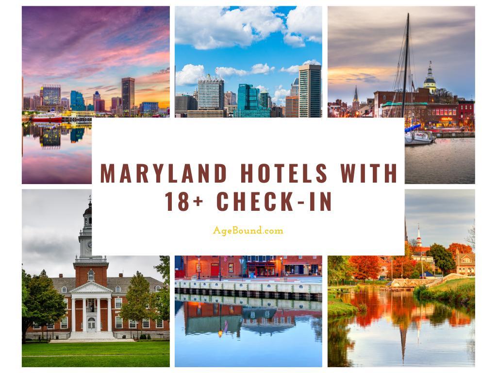 Maryland Hotels With 18+ check-in