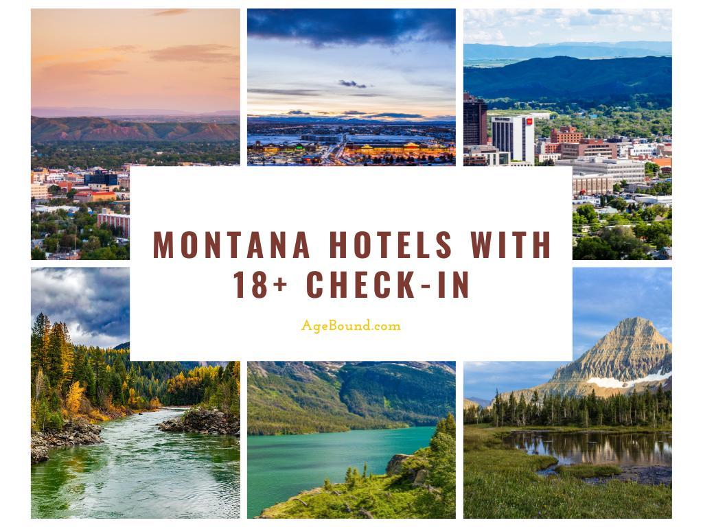 Montana Hotels With 18+ check-in