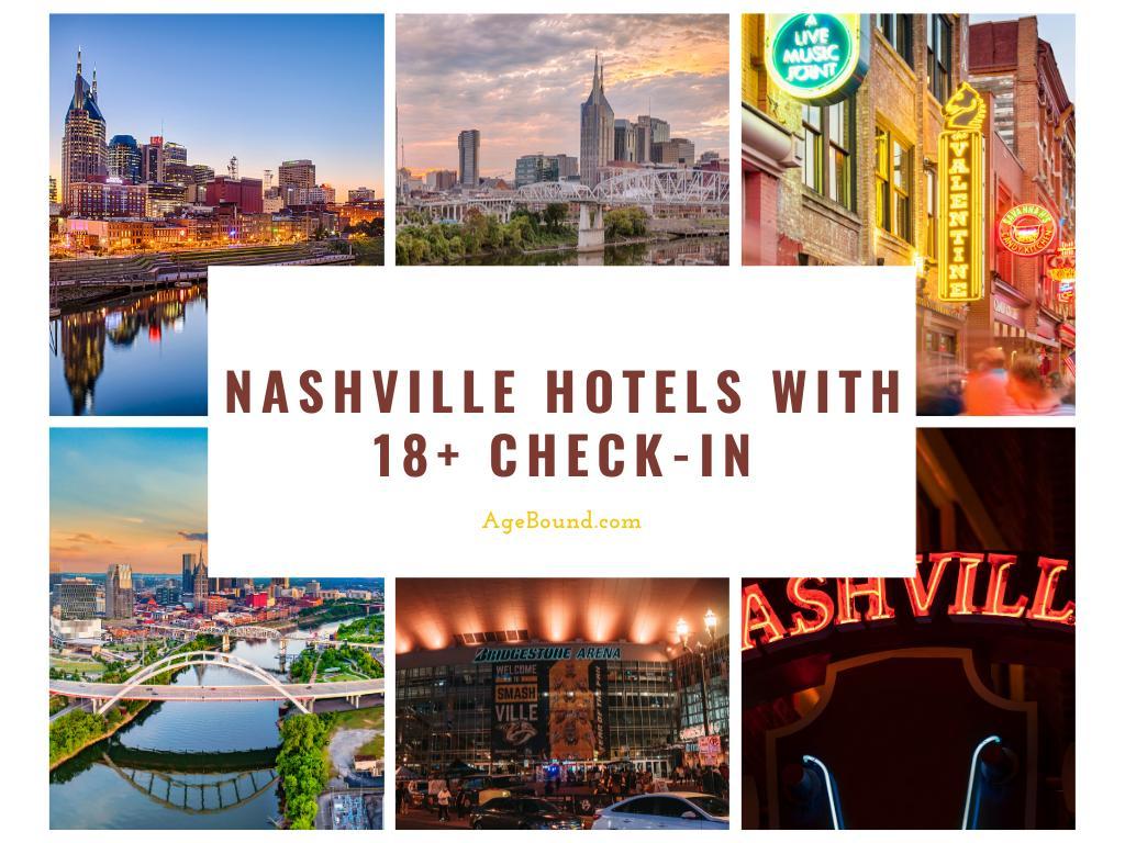 Nashville Hotels With 18+ check-in