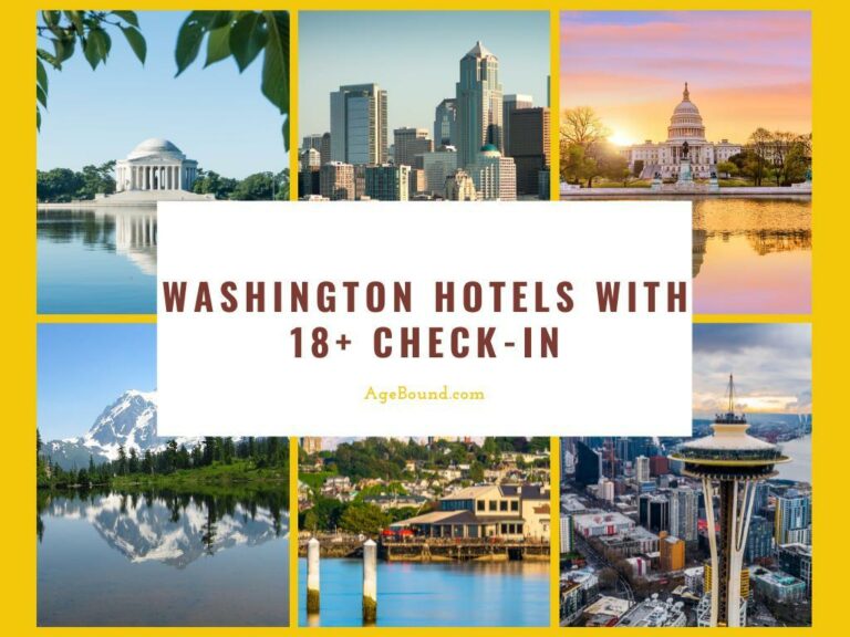 Washington Hotels With 18+ check-in