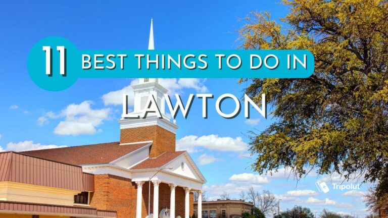 Best Things To Do in Lawton, Oklahoma