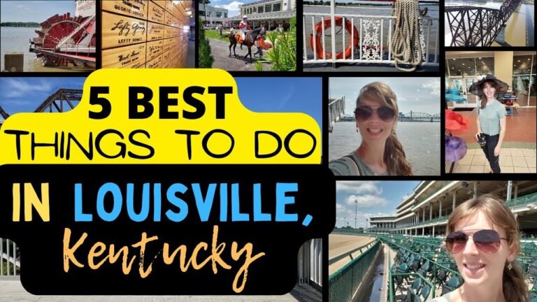 Best Things To Do in Louisville, Kentucky