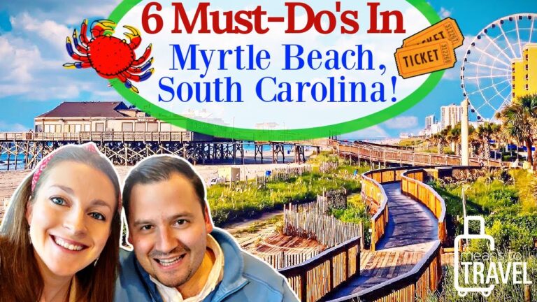 Best Things To Do in Myrtle Beach, South Carolina