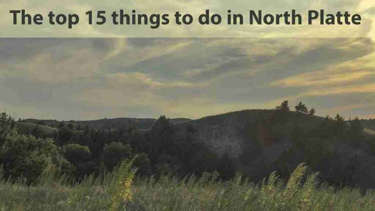 Best Things To Do in North Platte, Nebraska