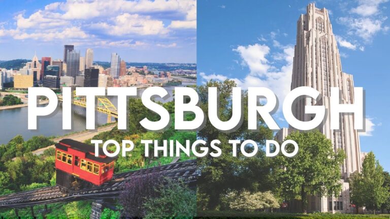 Best Things To Do in Pittsburgh, Pennsylvania